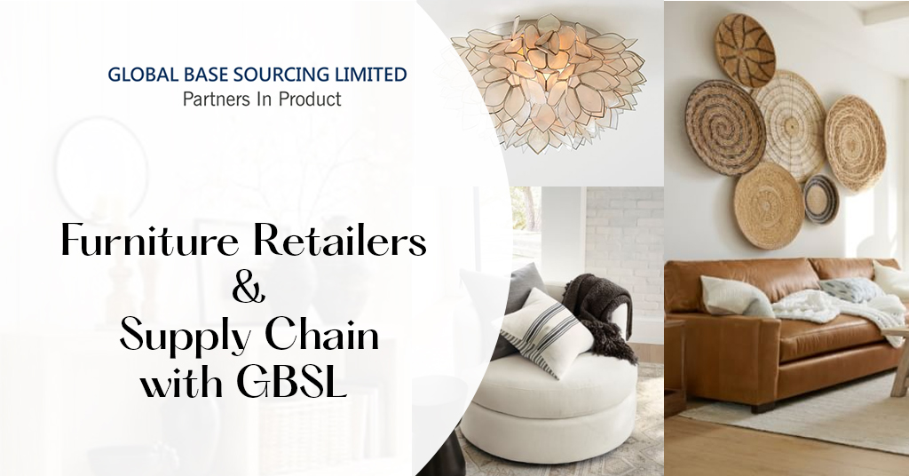 STRATEGIES – HOW FURNITURE RETAILERS CAN OVERCOME SUPPLY CHAIN DISRUPTIONS?
